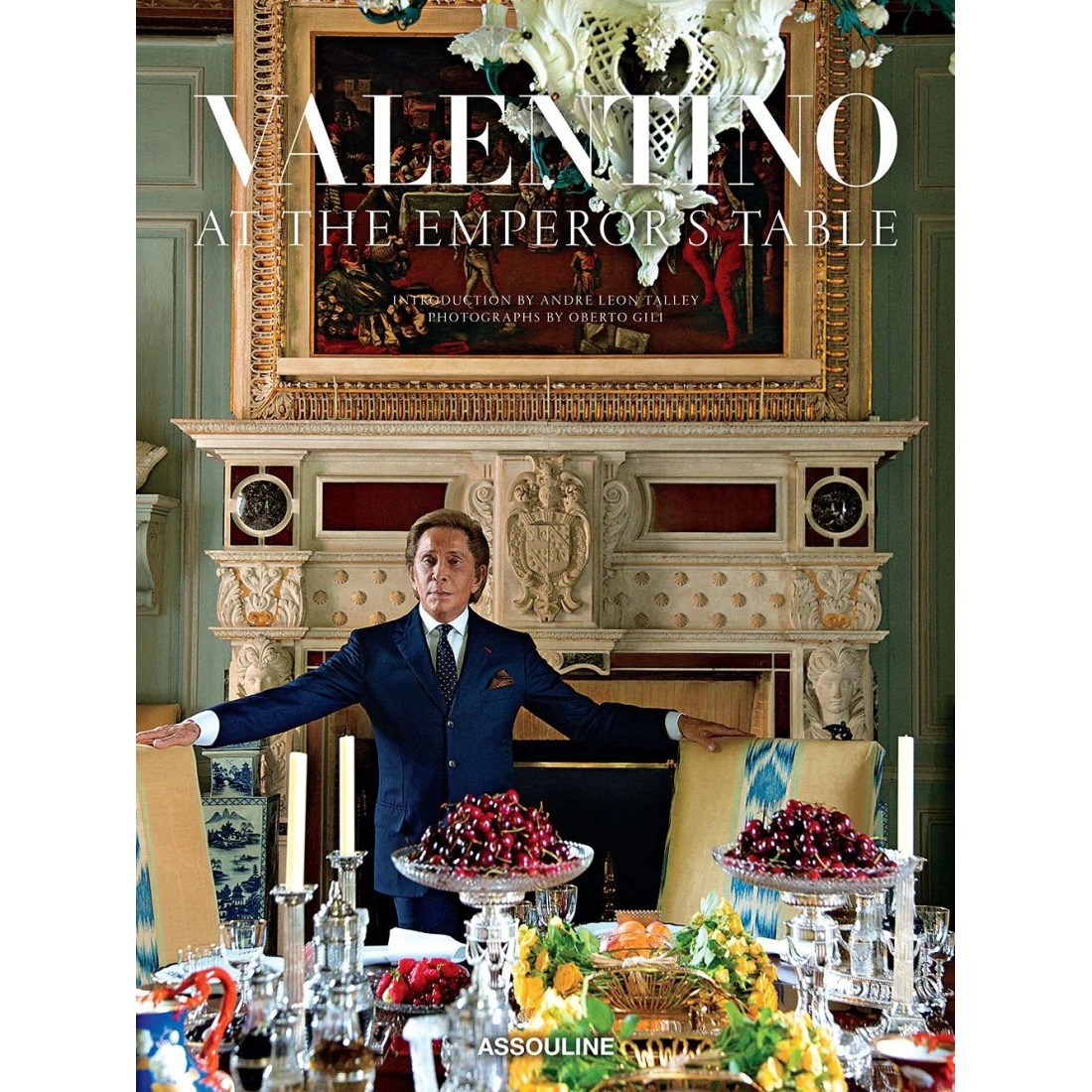 'Valentino: At The Emperors Table' Book