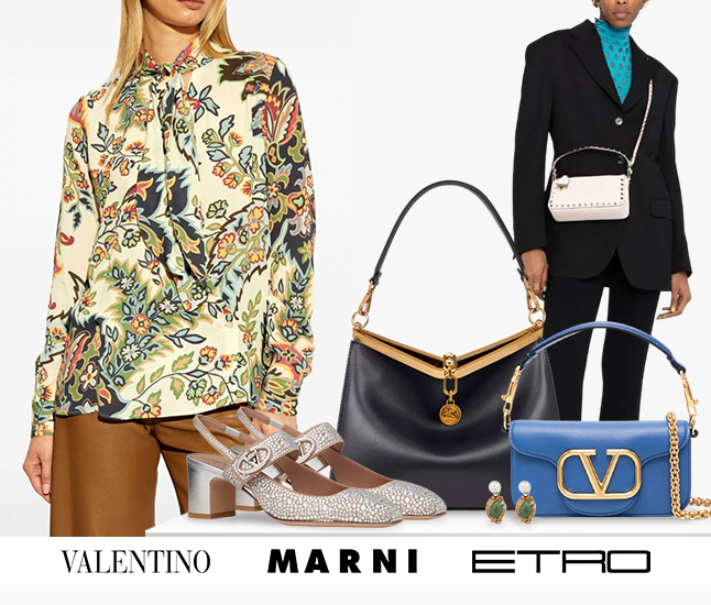 Valentino | Marni | Etro