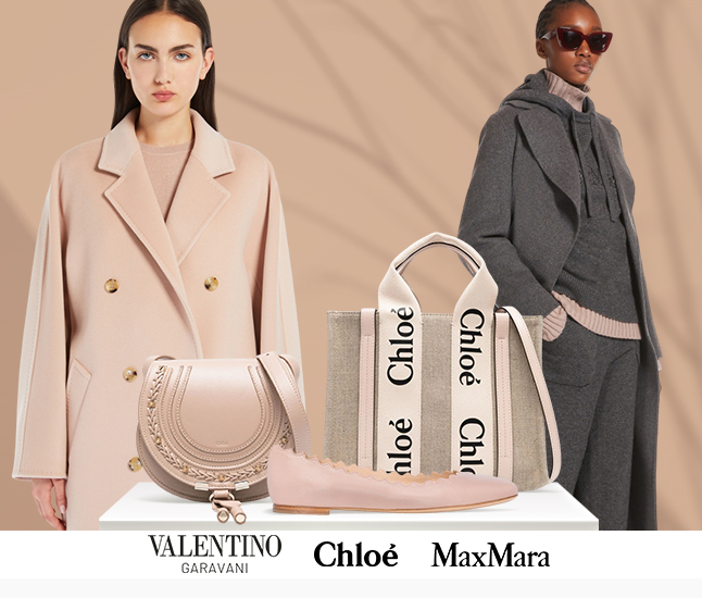 Valentino | Chloé | Max Mara