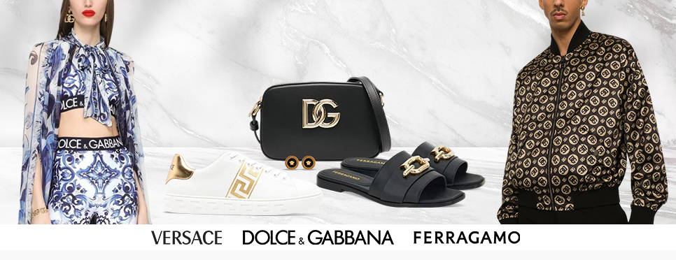 Dolce&Gabbana | Ferragamo | Versace
