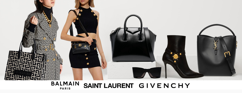 Balmain | Saint Laurent | Givenchy