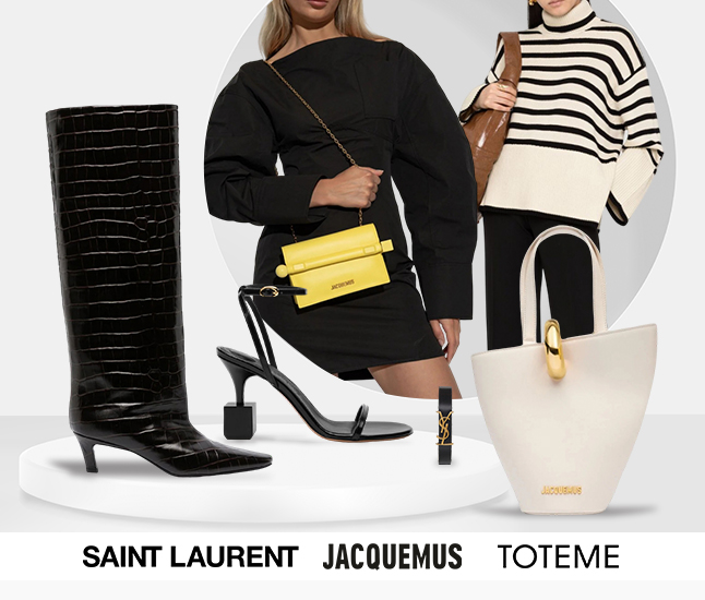 Saint Laurent | Jacquemus | Toteme