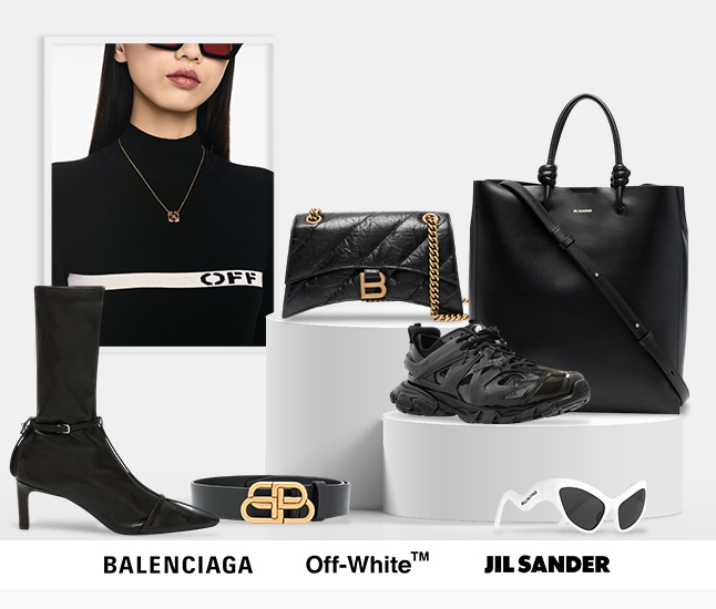 Balenciaga | Off White | Jil Sander