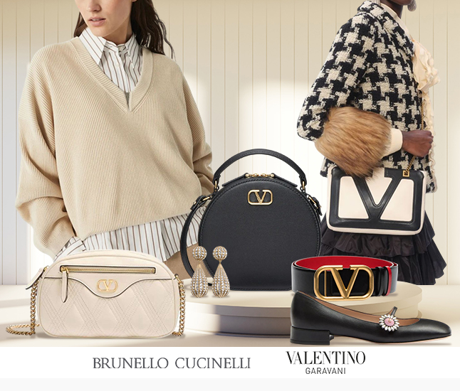 Brunello Cucinelli | Valentino Garavani