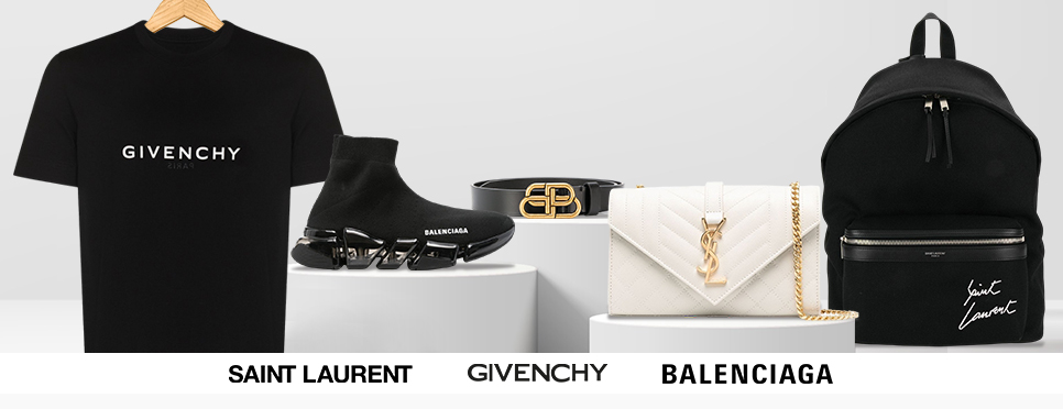 Saint Laurent | Givenchy | Balenciaga
