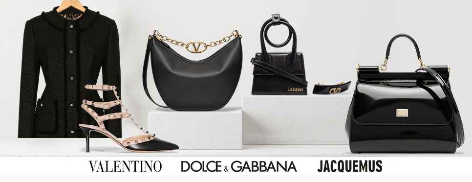 Valentino | Dolce&Gabbana | Jacquemus